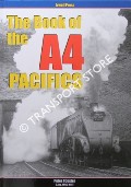 The Book of the A4 Pacifics  by COSTER, Peter J. 